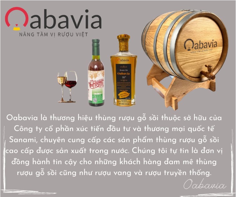 Oabavia là thương hiệu thùng rượu gỗ sồi của Việt Nam